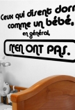 Sticker citation "ceux qui disent..." de L�o J.Burke. Sticker adh�sif d�coup� � la forme dans vinyle de couleur unie, ce visuel d'un ton humoristique trouvera une place de choix dans votre int�rieur.