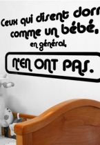 Sticker citation "ceux qui disent..." de L�o J.Burke. Sticker adh�sif d�coup� � la forme dans vinyle de couleur unie, ce visuel d'un ton humoristique trouvera une place de choix dans votre int�rieur.
