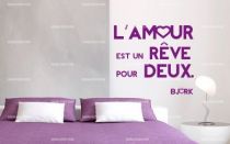 Stickers citation amour est un r�ve