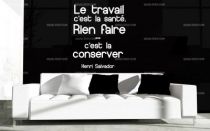 Stickers citation le travail c'est la sant�